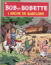 Bob et Bobette 177 L'arche de babylone - Willy Vandersteen (ISBN 9789002025365)