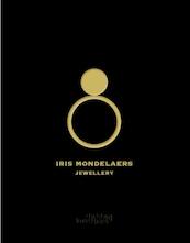 Iris Mondelaers - Jewellery - Hilde Verbiest, Iris Mondelaers (ISBN 9789058565648)
