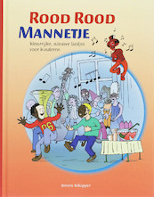 Rood Rood Mannetje - J. Schipper (ISBN 9789085605171)
