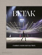 Betak - Alexandre De Betak, Sally Singer (ISBN 9780714873534)