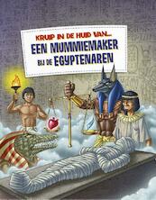 een mummiemaker bij de Egyptenaren - Alice Peebles (ISBN 9789463411226)