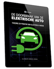 De doorbraak van de elektrische auto - Jeroen Horlings (ISBN 9789492404183)