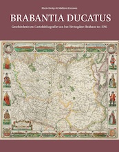 Brabantia Ducatus - Mario Dorigo, Mathieu Franssen (ISBN 9789004367029)