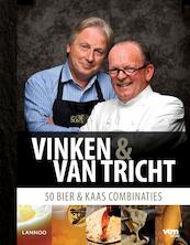 Vinken & van Tricht - Ben Vinken, Michel van Tricht (ISBN 9789020926699)