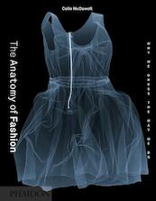 Anatomy of Fashion - Colin McDowell (ISBN 9780714849478)