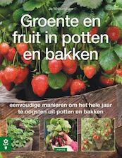 Groente en fruit in potten en bakken - Jo Whittingham (ISBN 9789058775290)