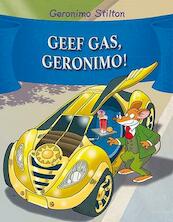 Geef gas, Geronimo! - Geronimo Stilton (ISBN 9789085922865)