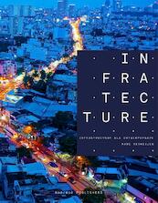 Infratecture - Marc Verheijen (ISBN 9789462082014)
