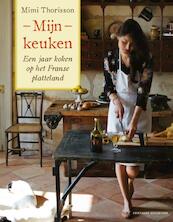Mijn keuken - Mimi Thorisson (ISBN 9789059565944)