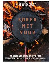 Koken met vuur - Niklas Ekstedt (ISBN 9789000353965)