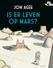 Is er leven op Mars? - Jon Agee (ISBN 9789045121307)