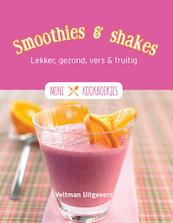 Minikookboekje Smoothies & Shakes - (ISBN 9789048316908)