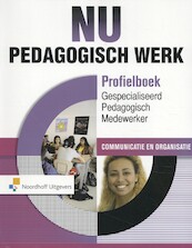 NU Pedagogisch Werk Profielboek GPM -Communicatie en Organisatie - Wilmie Colbers (ISBN 9789001888107)