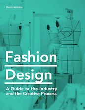 Fashion Design - Denis Antoine (ISBN 9781786275769)