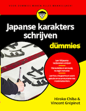 Japanse karakters schrijven voor Dummies - Hiroko Chiba PhD, Vincent Grépinet (ISBN 9789045357355)