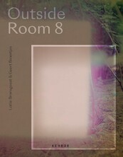 Outside Room 8 - Lotte Bronsgeest, Geert Broertjes (ISBN 9783969000717)