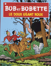 Bob et Bobette 186 Le doux géant roux - Willy Vandersteen (ISBN 9789002024986)