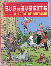 Bob et Bobette 192 Le petit frere de bretagne - Willy Vandersteen (ISBN 9789002025419)