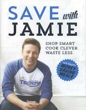 Save with Jamie - Jamie Oliver (ISBN 9780718158149)