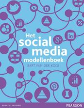 Het social media modellenboek - Bart van der Kooi (ISBN 9789043030779)