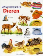 Mini-woordenboek Dieren - Ursula Weller (ISBN 9789048303366)
