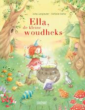 Ella, de kleine woudheks - Jutta Langreuter (ISBN 9789059244351)