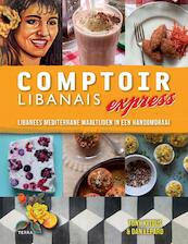 Comptoir Libanais Express - Tony Kitous, Dan Lepard (ISBN 9789089896766)