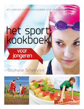 Het sportkookboek voor jonge sporters - Stephanie Scheirlynck (ISBN 9789401436502)
