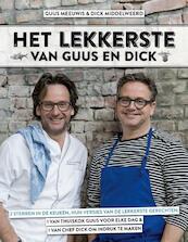 Het lekkerste volgens Guus en Dick - Guus Meeuwis, Dick Middelweerd (ISBN 9789021563534)