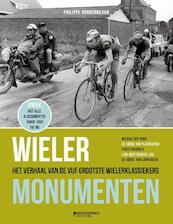 Wielermonumenten - Philippe Vandenbergh (ISBN 9789059087996)