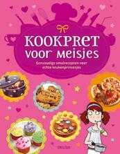 Kookpret voor meisjes - Christelle Chatel (ISBN 9789044746730)