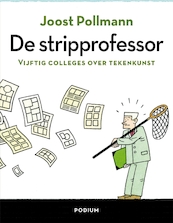 De stripprofessor - Joost Pollmann (ISBN 9789057597862)