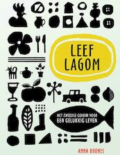 Leef Lagom - Anna Brones (ISBN 9789021566696)