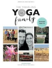 The Traveling Yoga Family - Jeroen van Kooij, Linda van Kooij (ISBN 9789021568058)
