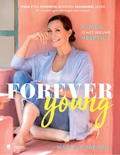 Forever Yount - Martine Prenen (ISBN 9789089318978)