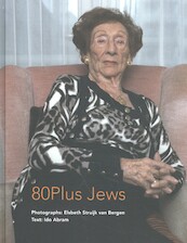 80plus Jews - Elsbeth Struijk van Bergen, Ido Abram (ISBN 9789064460982)