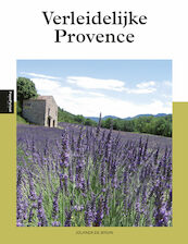 Verleidelijke Provence - Jolanda de Bruin (ISBN 9789492920614)