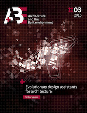 Evolutionary design assistants for architecture - N. Onur Sönmez (ISBN 9789461864659)