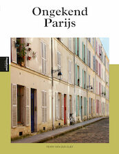 Ongekend Parijs - Ferry van der Vliet (ISBN 9789493160149)