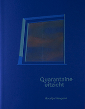 Quarantaine Uitzicht - Noortje Haegens (ISBN 9789083065564)