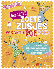 Het grote Zoete Zusjes vakantiedoeboek - Hanneke de Zoete (ISBN 9789043922906)