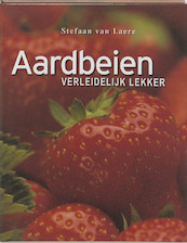 Aardbeien - S. van Laere (ISBN 9789077363126)