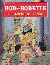 Bob & Bobette 299 Le bain de jouvence - Willy Vandersteen, P. Van Gucht (ISBN 9789002024177)