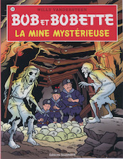 Bob et Bobette 226 La Mine Mysterieuse - Willy Vandersteen (ISBN 9789002024436)
