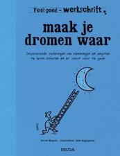 Maak je dromen waar - Herve Magnin (ISBN 9789044739350)