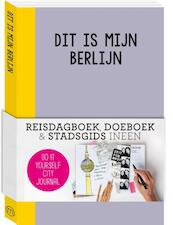 This is my Berlin - Petra de Hamer (ISBN 9789057677021)