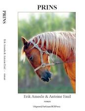 Prins - Antoine Emil, Erik Ameele (ISBN 9789462952355)