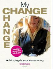 My Change - Gina De Groote (ISBN 9789089244314)