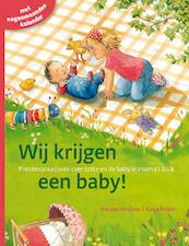 Wij krijgen een baby! - Katja Reider (ISBN 9789085431589)