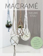 Macramé nieuwe stijl! - Stefanie van Wendel de Joode (ISBN 9789043919739)